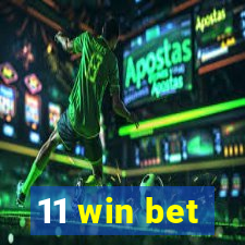 11 win bet